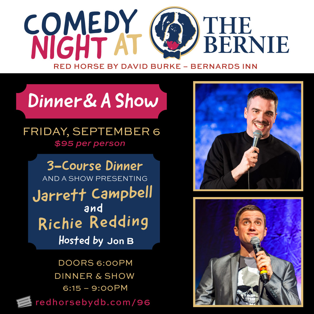 9/6 Comedy Night Dinner & A Show at The BERNIE