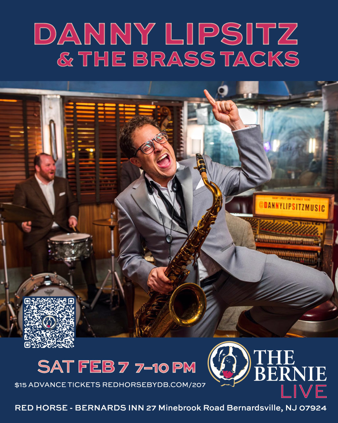 Danny Lipsitz and the Brass Tacks LIVE in THE BERNIE