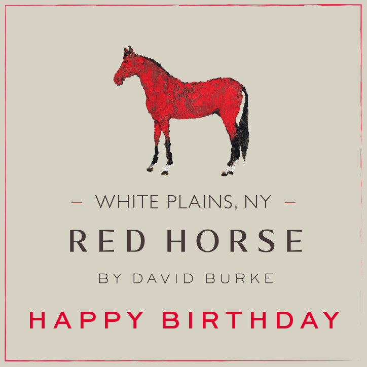 Red Horse by David Burke White Plains Happy Birthday Gift Card