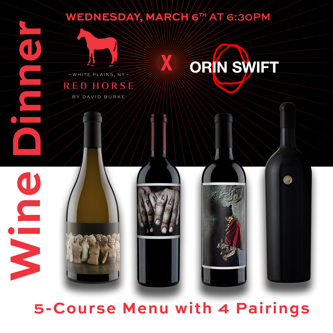 January 17 Orin Swift Wine Dinner